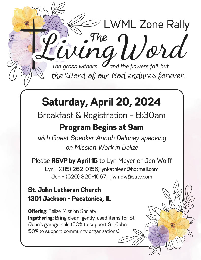 flyer with flowers in the upper left and lower right. Plus, details about the Spring Rally on April 20, 2024 at St. John Lutheran Church, Pecatonica, IL.